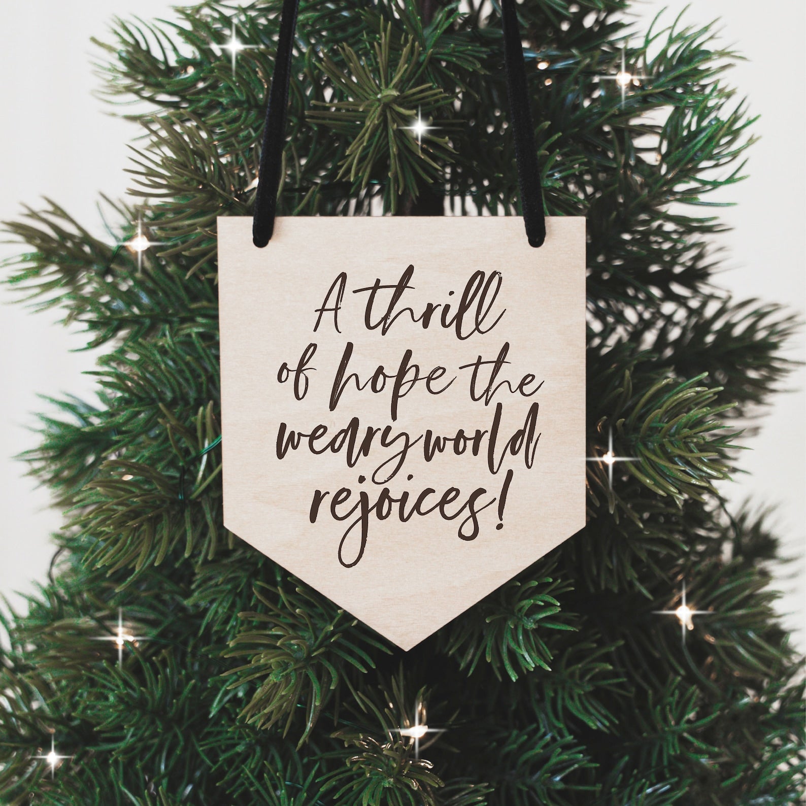 A Thrill of Hope Christmas Ornament